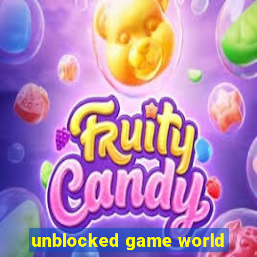 unblocked game world